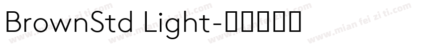 BrownStd Light字体转换